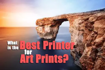 What is the Best Printer for Art Prints?