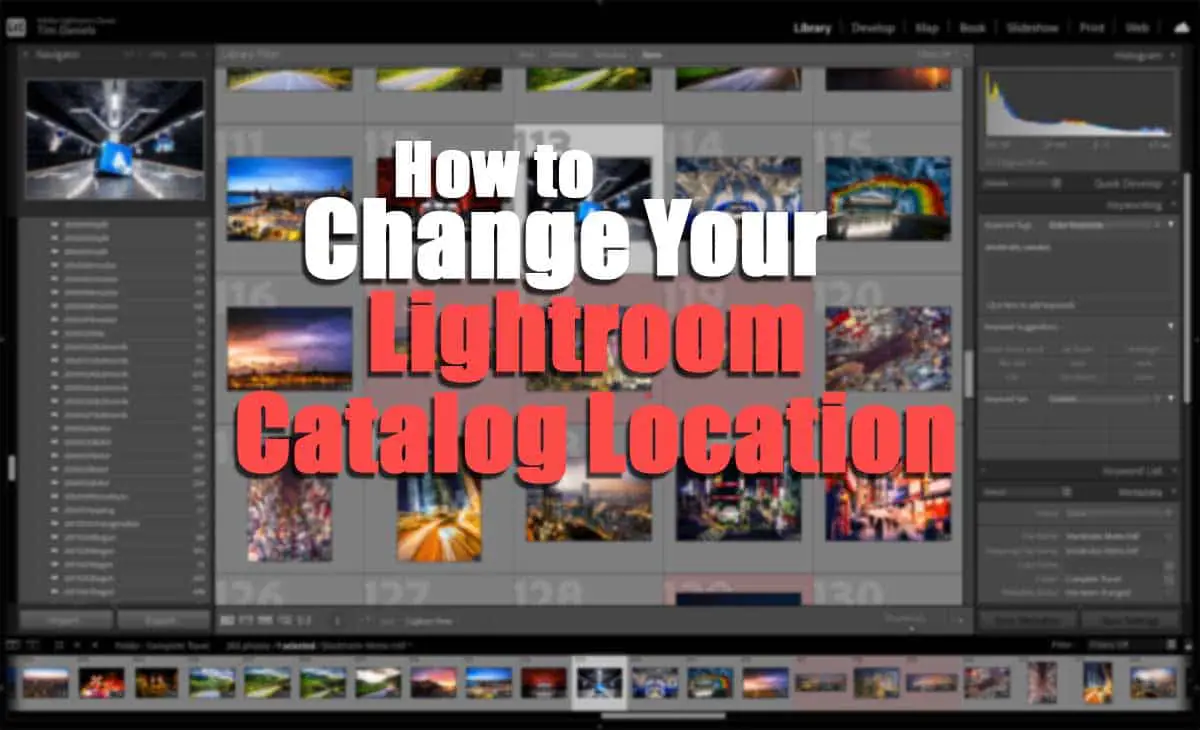 How to Change Lightroom Catalog Location - Lapse of the Shutter