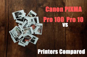 Canon PIXMA Pro 10 vs 100 Printers Compared