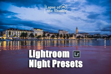 Lightroom Night Presets: 10 FREE Presets!