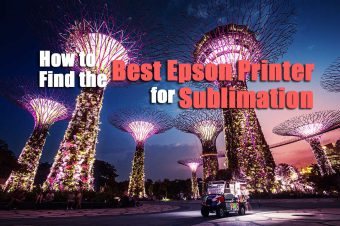 The ACTUAL Best Epson Printer for Sublimation