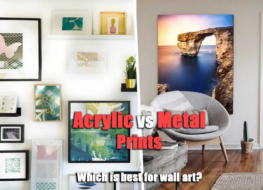 Acrylic vs Metal Prints for Wall Art