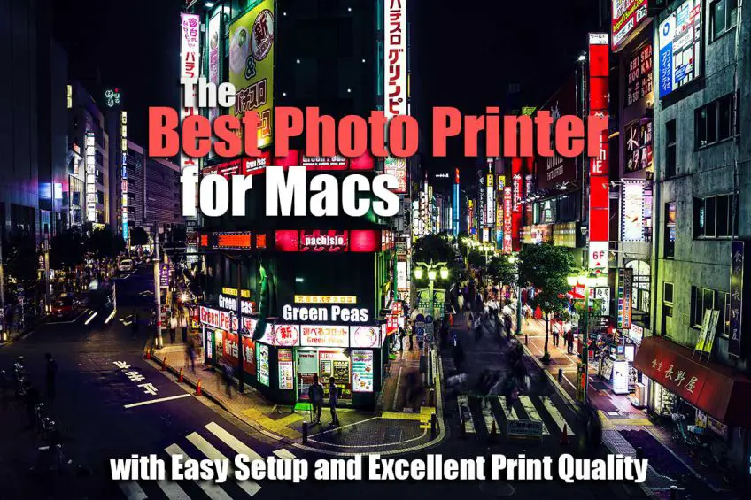 The Best Photo Printers for Macs in 2022