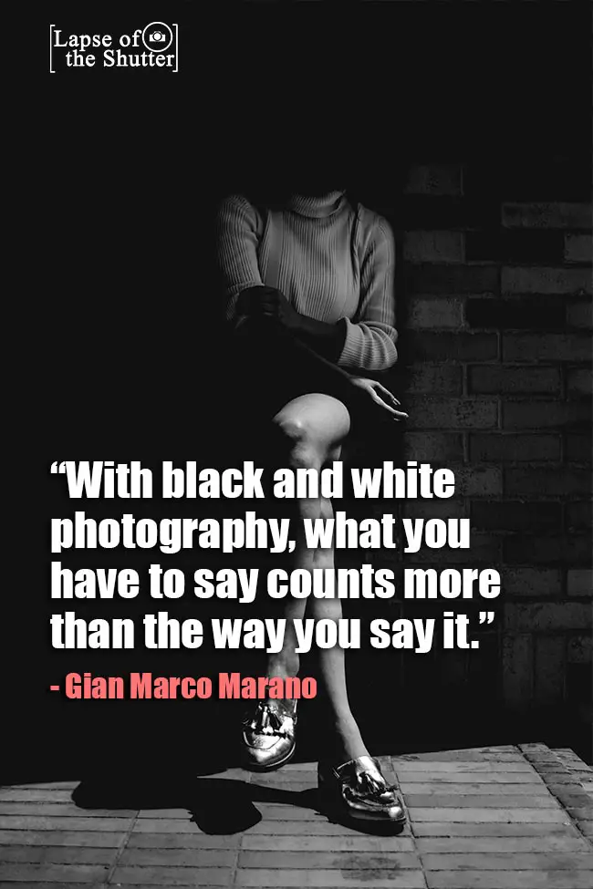 black and white photo quote Gian Marco Marano