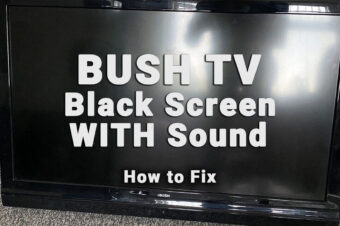 Bush TV Sound But No Picture (2-Min Troubleshooting)