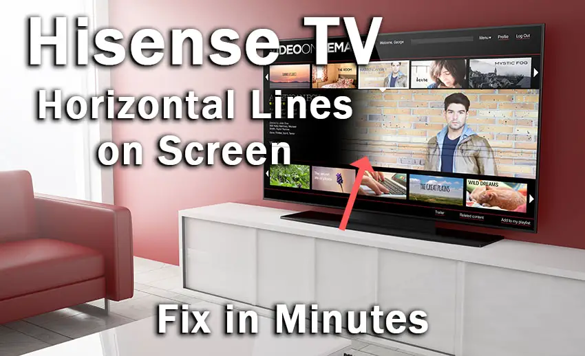 hisense tv horizontal lines on screen