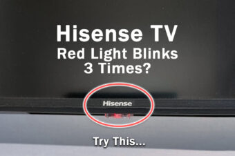 Hisense TV Red Light Blinks 3 Times (10-Min Fixes)