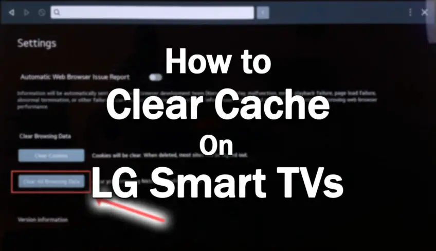 How to Clear Cache on LG Smart TV (The EASY Way!)