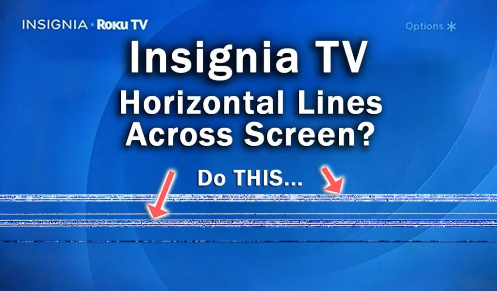 insignia tv horizontal lines
