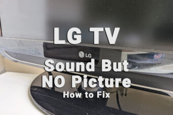 LG TV Sound But No Picture – 2-Min Troubleshooting