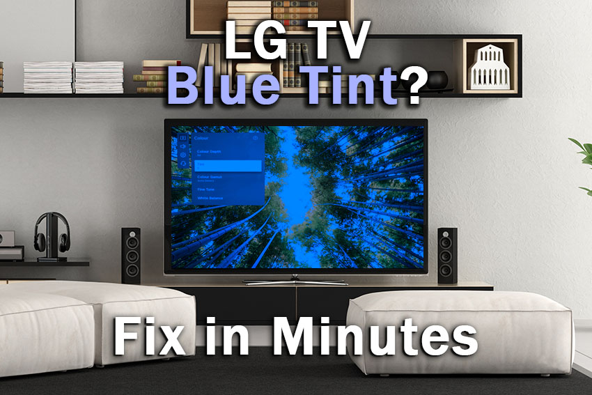 lg tv blue tint