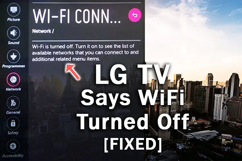 lg tv says wifi is turned off