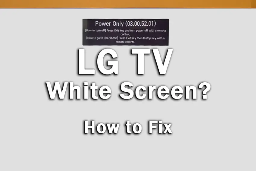 lg tv white screen