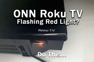 ONN Roku TV Flashing Red Light? Do THIS…