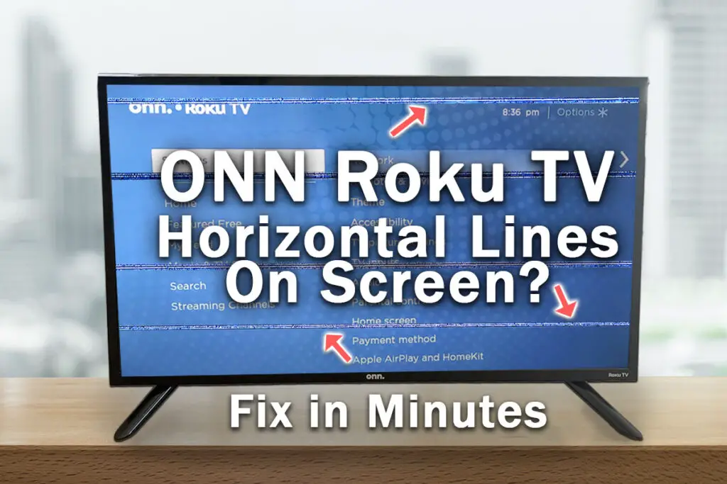 onn roku tv horizontal lines on screen