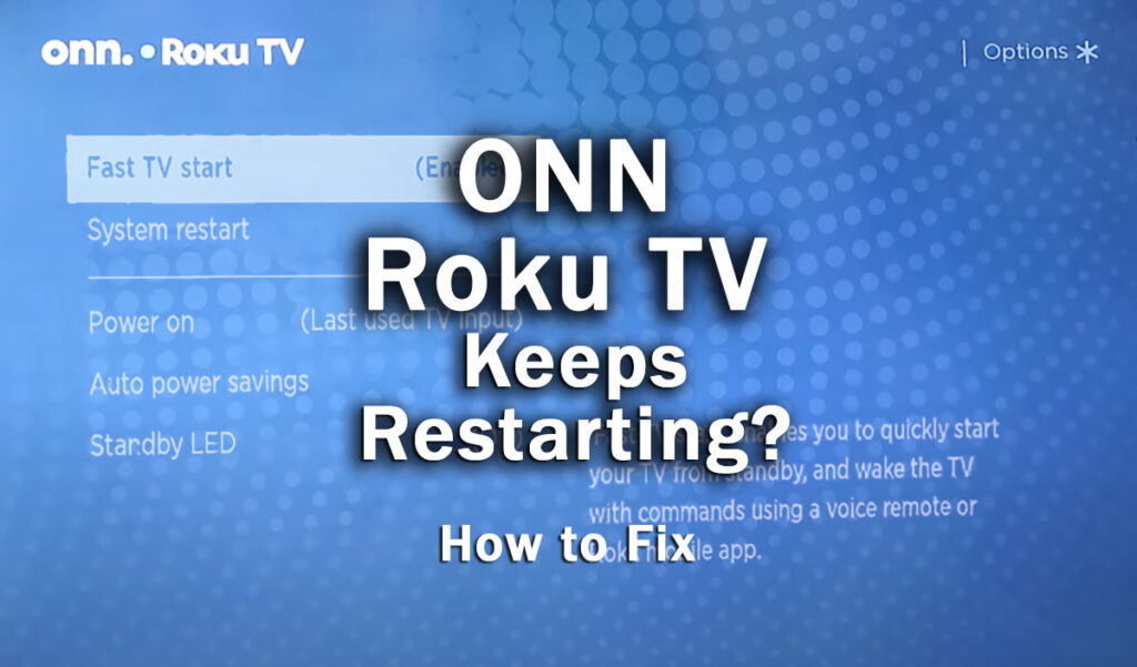 onn roku tv keeps restarting