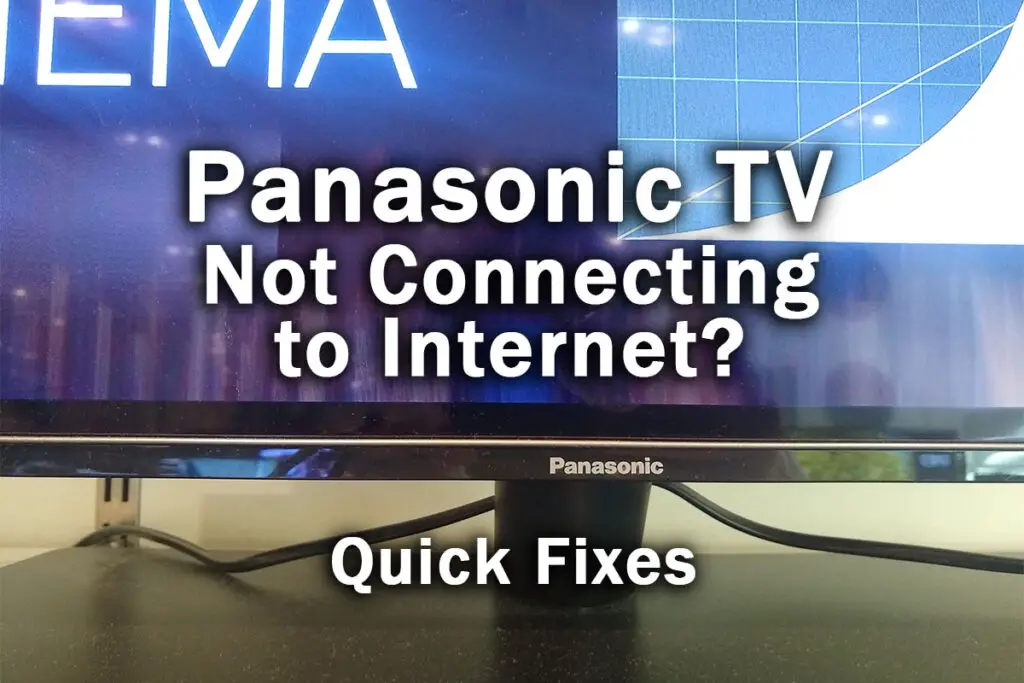 panasonic tv not connecting to internet