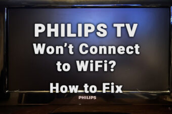 Philips TV Not Connecting to WiFi (10-Min Fixes)