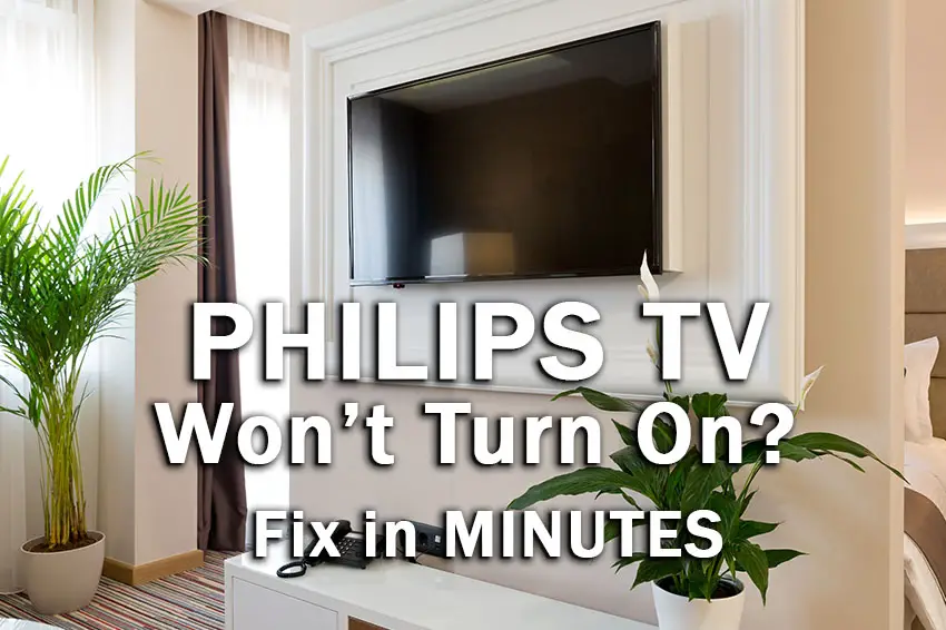 philips tv won't turn on