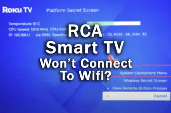 RCA Smart TV Won’t Connect To Wifi? (Easy Fix!)