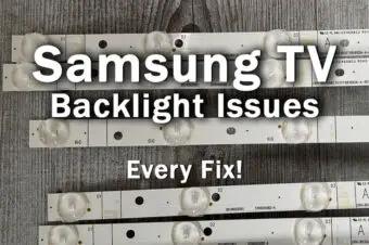 Every Samsung TV Backlight Issue + 2-Min Troubleshooting