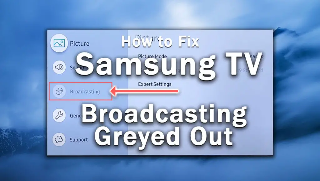 samsung tv broadcasting function not available