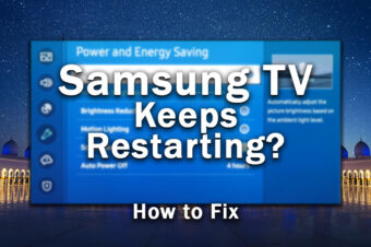 What to do if your Samsung TV Keeps Restarting