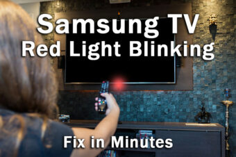 Samsung TV Red Light Blinking (5-Min Fixes)