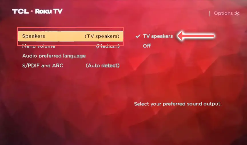 tcl roku tv set for TV speakers output
