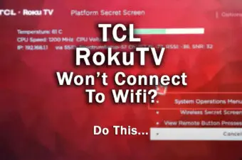 TCL Roku TV Won’t Connect to Wifi? Do THIS…