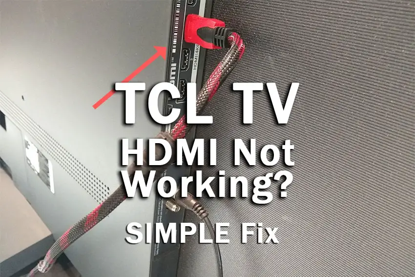 tcl tv hdmi not working