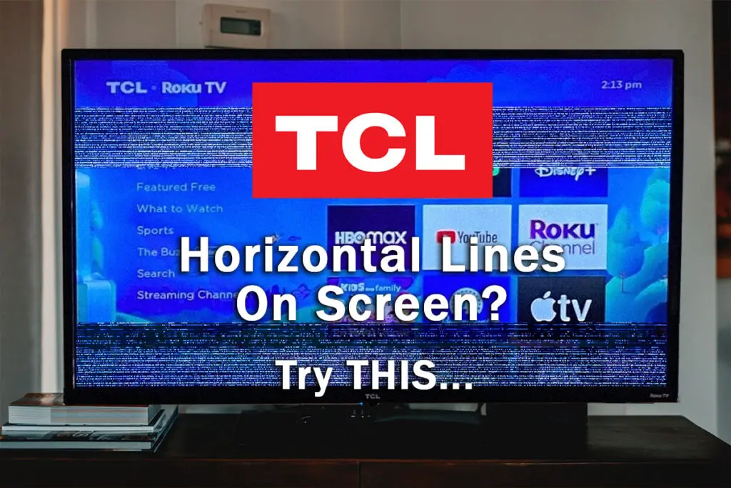 tcl tv horizontal lines on screen 2