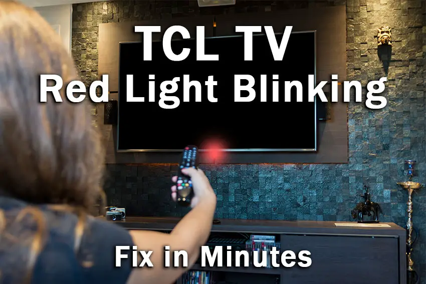 tcl tv red light blinking