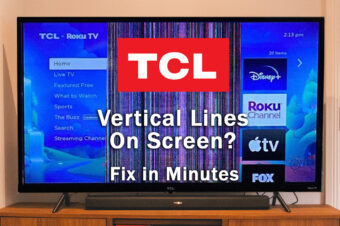 TCL TV Vertical Lines on Screen: Fix in Minutes