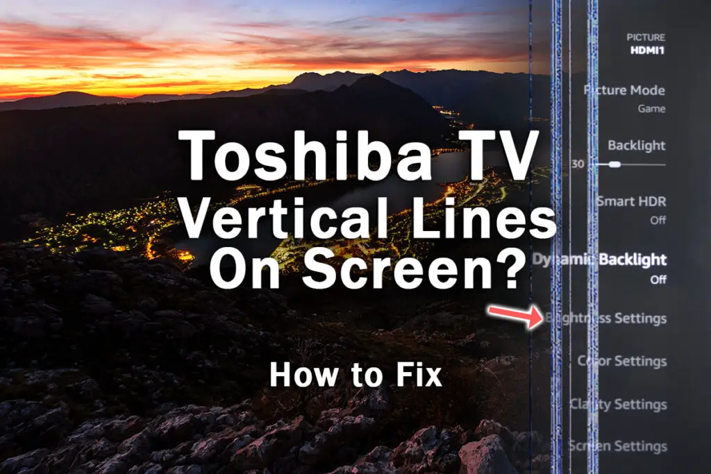 toshiba tv vertical lines on screen