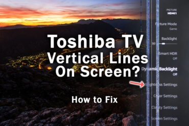 Toshiba TV Vertical Lines on Screen? EVERY Fix
