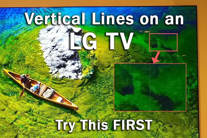 vertical lines on lg tv