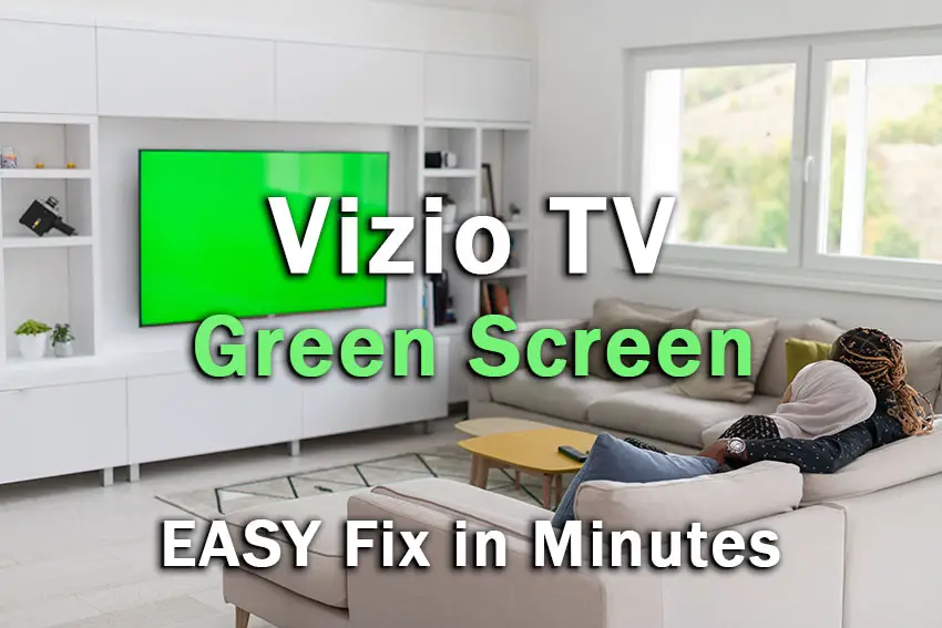 vizio tv green screen