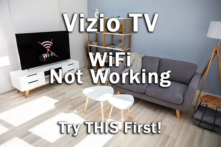 vizio tv not connecting to wifi
