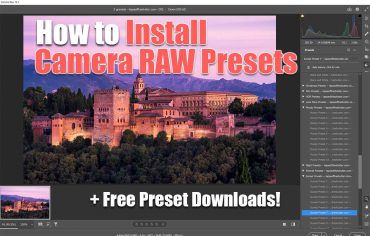 How to Install Camera RAW Presets 2022 + Free Download!