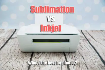 Sublimation vs Inkjet: What’s the Best Printer?