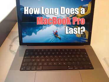 How Long Does a MacBook Pro Last? (Read This FIRST)