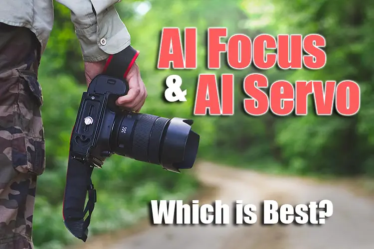 AI Focus vs AI Servo