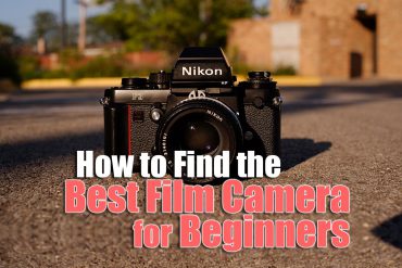 How to Find the Best Film Cameras for Beginners