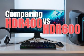 HDR400 vs HDR600: FULL Comparison