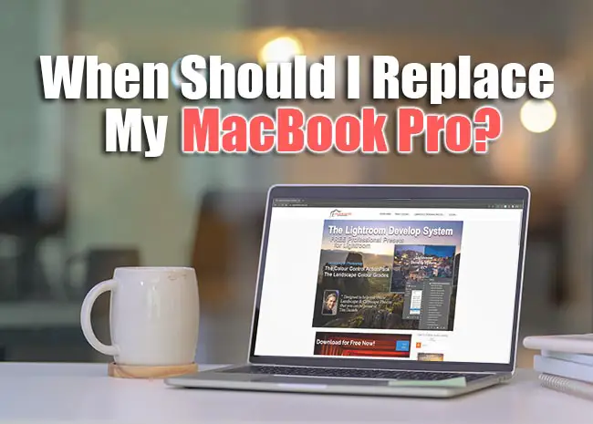 When Should I Replace My MacBook Pro?