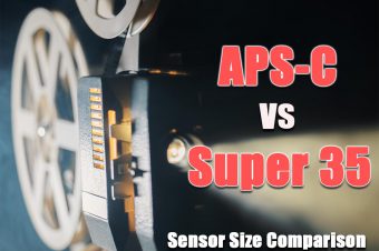 APS-C vs Super 35: Sensor Size Comparison