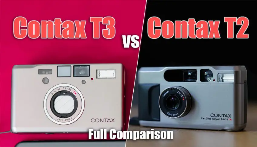 Contax T2 vs T3: Full Comparison