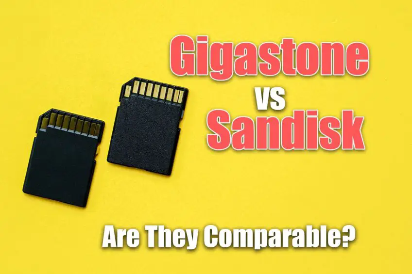 Gigastone vs SanDisk: Are They Comparable?