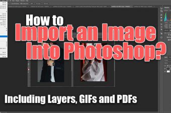 How to Import an Image into Photoshop?